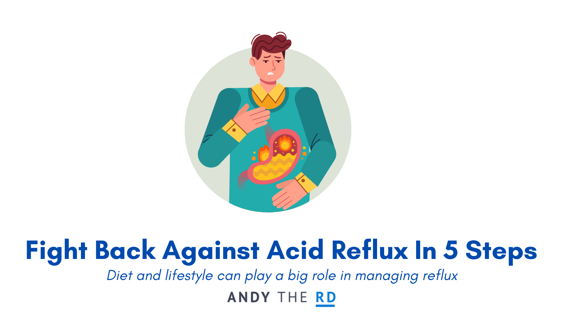 Acid Reflux – My Top 5 Ways To Fight Back