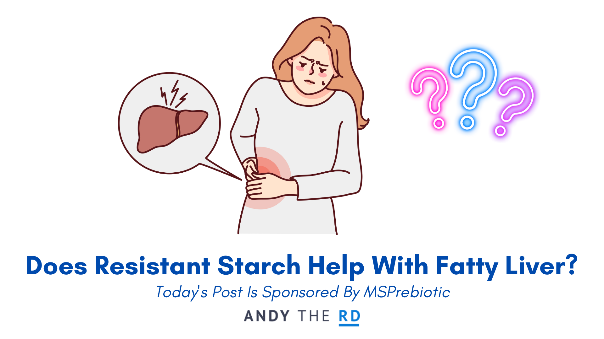 Resistant Starch May Help With Fatty Liver