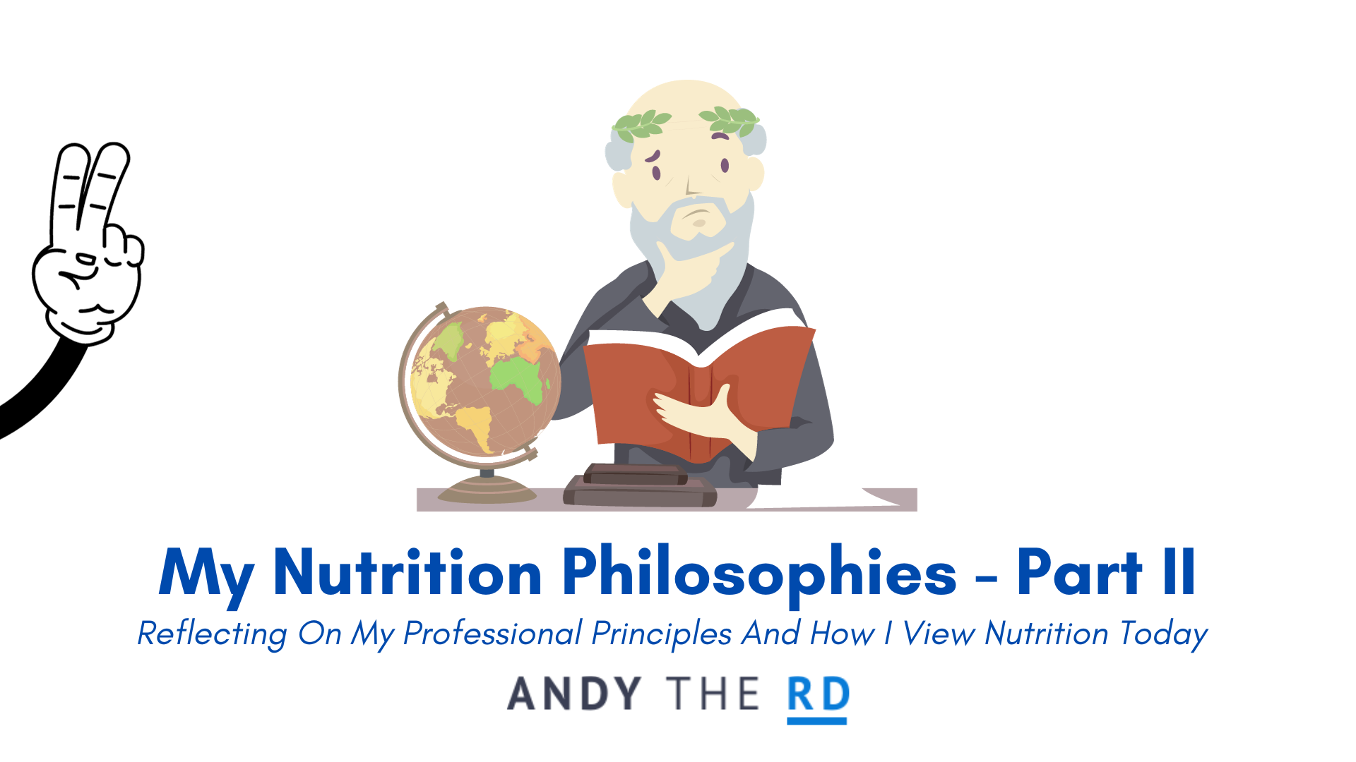 My Nutrition Philosophies – Part II
