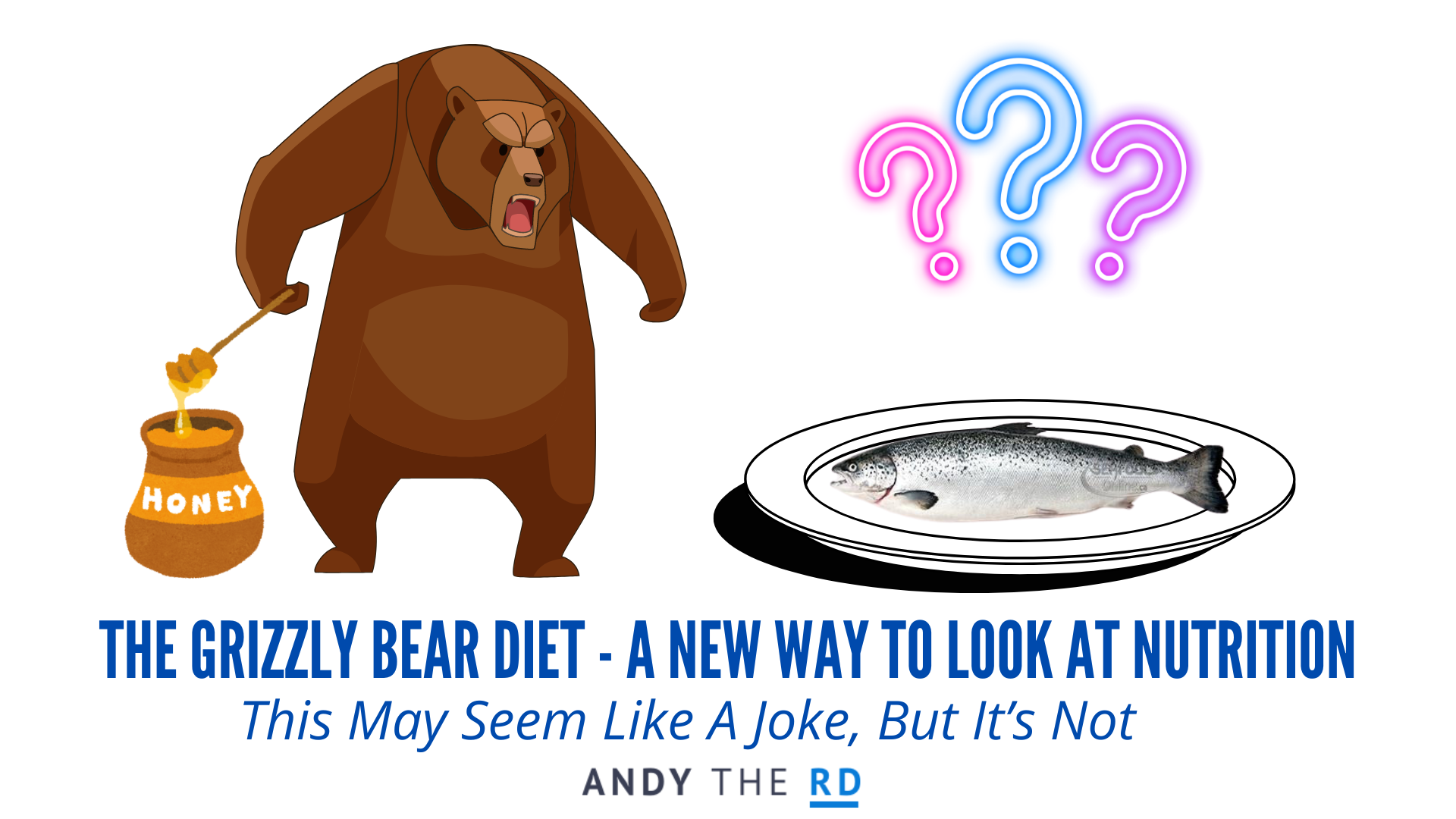 The Grizzly Bear Diet – How To Eat Like An Animal