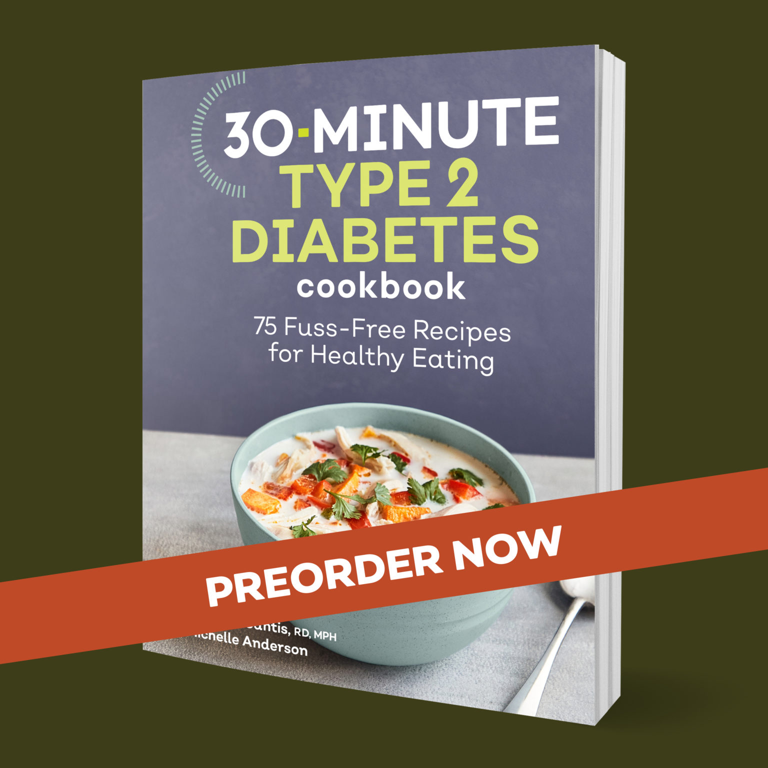 Introducing My 30Minute Type 2 Diabetes Cookbook Andy The RD