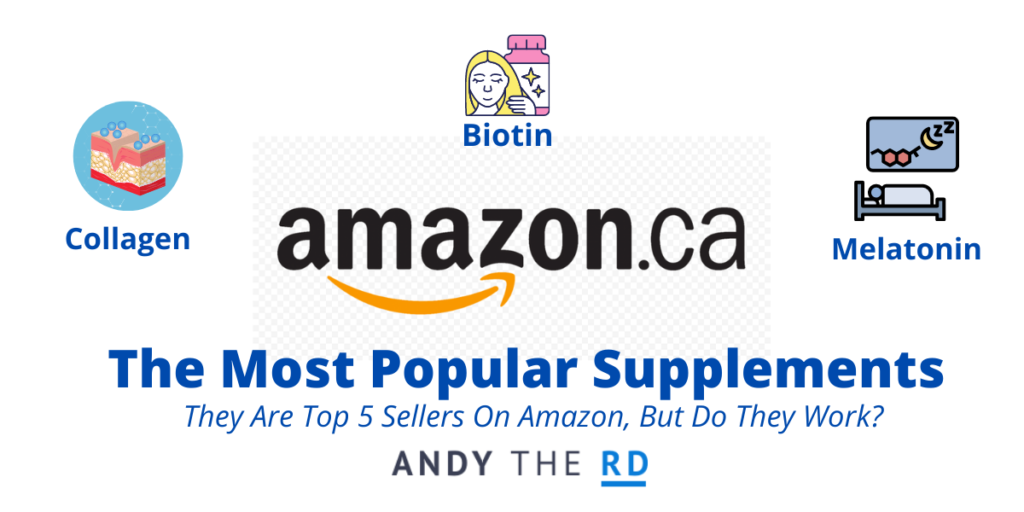 The Most Popular Supplements(1) Andy The RD