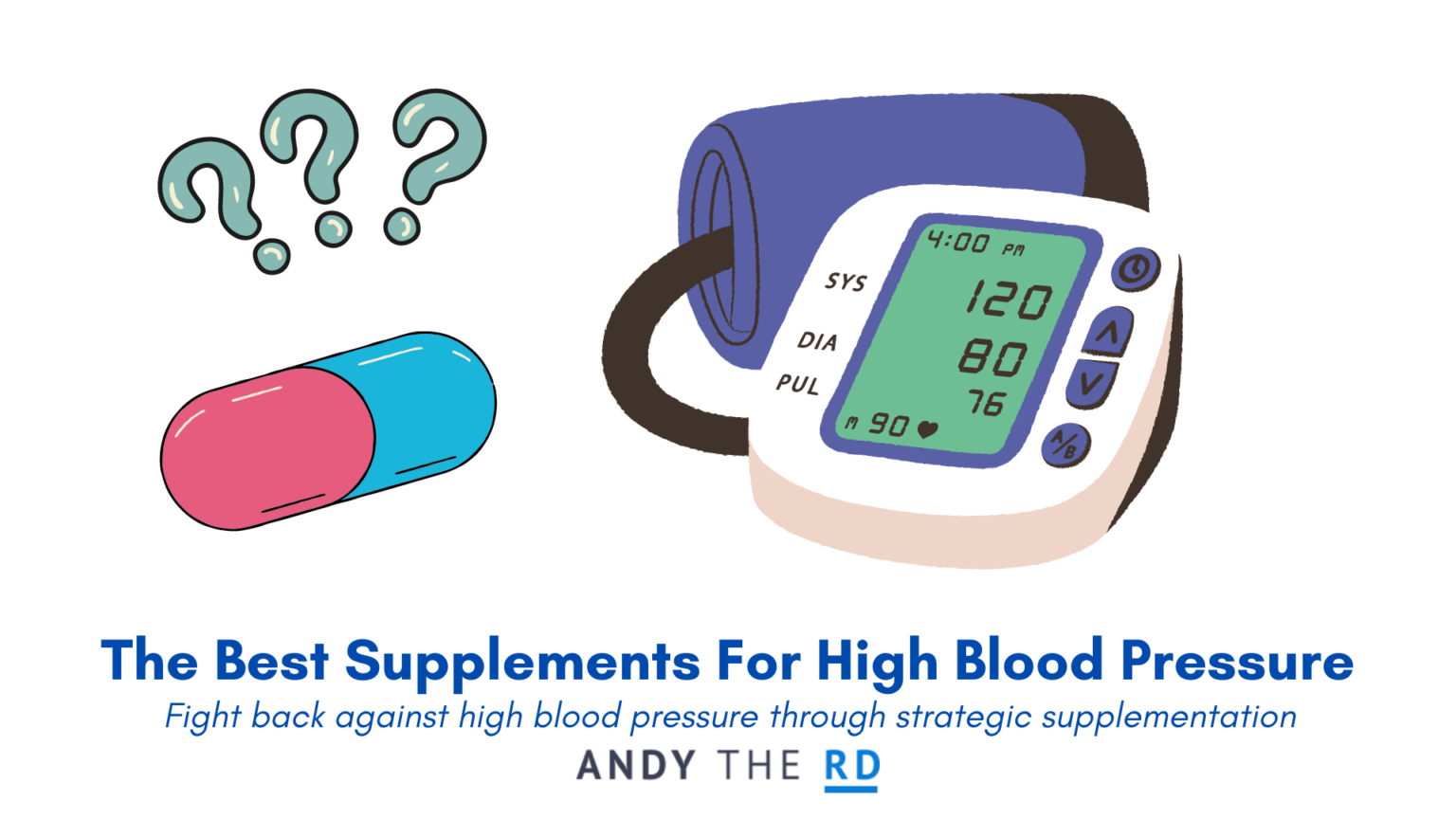 the-best-supplements-for-high-blood-pressure-andy-the-rd